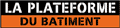 LA PLATEFORME DU BATIMENT ROUEN GAUCHE